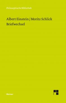 book cover: Engler/ Renn: Albert Einstein/ Moritz Schlick: Briefwechsel (2022)